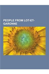 People from Lot-Et-Garonne