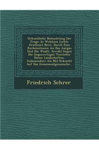 Urkundliche Beleuchtung Der Frage