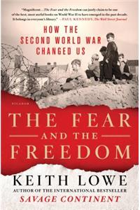 Fear and the Freedom