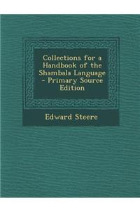 Collections for a Handbook of the Shambala Language