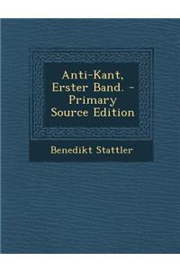 Anti-Kant, Erster Band.