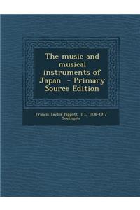 The Music and Musical Instruments of Japan