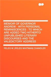Memoir of Governor Andrew