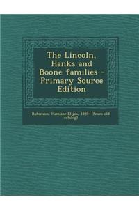 The Lincoln, Hanks and Boone Families