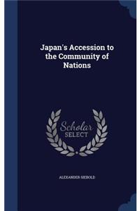 Japan's Accession to the Community of Nations