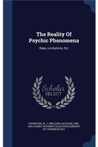 The Reality of Psychic Phenomena