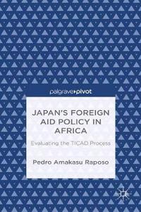 Japan’s Foreign Aid Policy in Africa