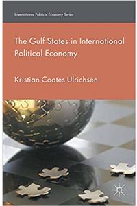 Gulf States in International Political Economy