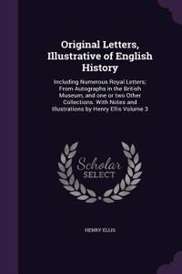 Original Letters, Illustrative of English History