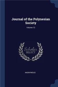 Journal of the Polynesian Society; Volume 12