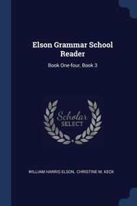 Elson Grammar School Reader