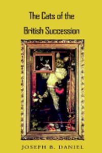 Cats of the British Succession