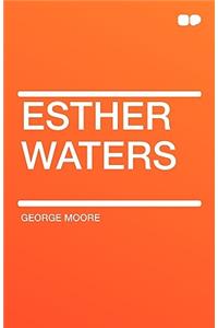 Esther Waters