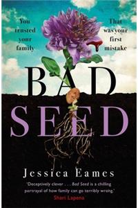 Bad Seed