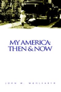 My America: Then & Now