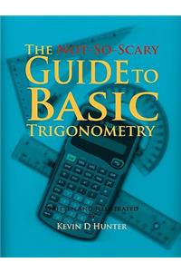 Not-So-Scary Guide to Basic Trigonometry