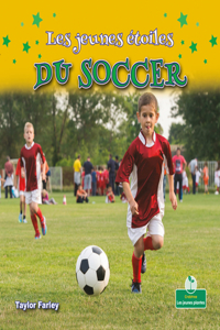 Les Jeunes Étoiles Du Soccer (Little Stars Soccer)
