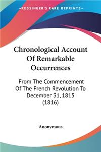 Chronological Account Of Remarkable Occurrences