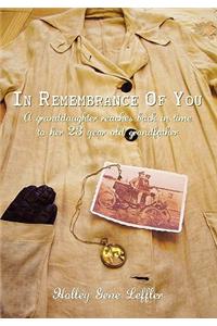 In Remembrance Of You