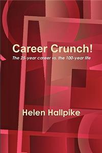 Career Crunch!
