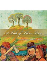 Tale of Three Trees