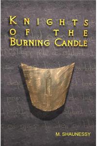 Knights of the Burning Candle