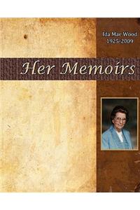 Ida Mae Wood - Her Memoirs