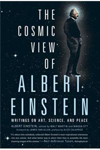 The Cosmic View of Albert Einstein