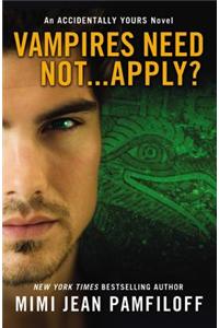 Vampires Need Not...Apply?