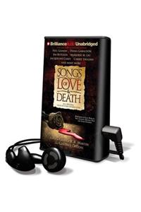 Songs of Love and Death