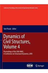Dynamics of Civil Structures, Volume 4