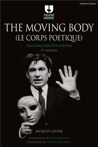 The Moving Body (Le Corps Poétique)