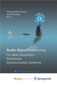 Audio Signal Processing for Next-Generation Multimedia Communication Systems