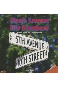 Noah Learns His Numbers