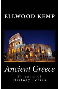 Ancient Greece (Streams of History Series)