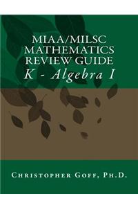 MIAA/MILSC Mathematics Review Guide