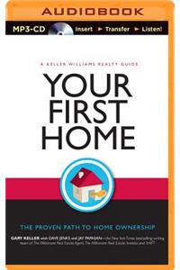 Your First Home