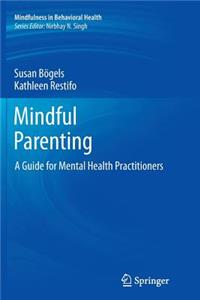 Mindful Parenting