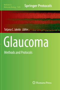 Glaucoma: Methods and Protocols