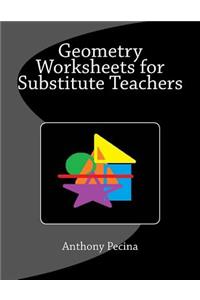Geometry Worksheets for Substitute Teachers