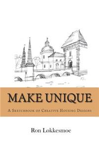 Make Unique