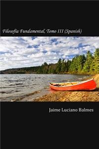 Filosofia Fundamental, Tomo III (Spanish)