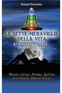 Le sette meraviglie della Vita