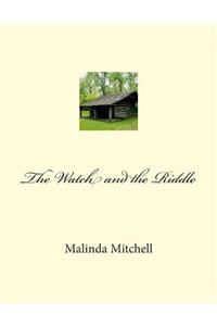 The Watch and the Riddle