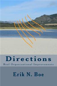 Directions: Real Organizational Improvements