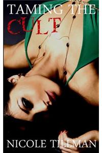 Taming the Cult