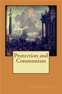 Protection and Communism