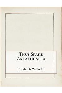 Thus Spake Zarathustra