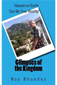 Glimpses of the Kingdom