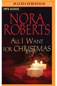 All I Want for Christmas (Novella)